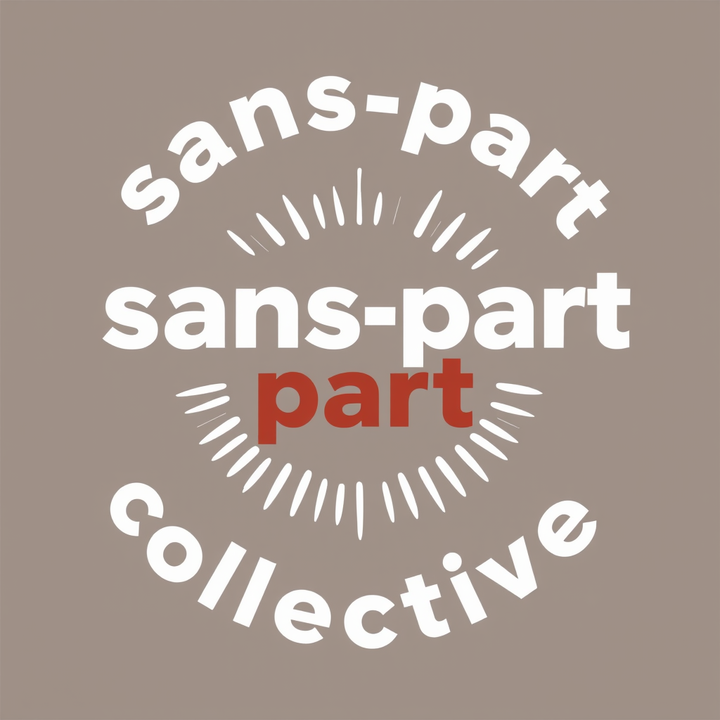 Sans-part Collective